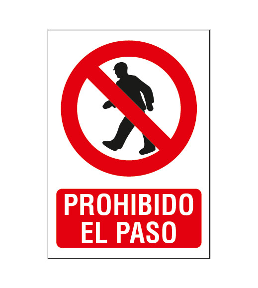 Cartel de Señalización Prohibido el Paso · Ref. BSCPR201